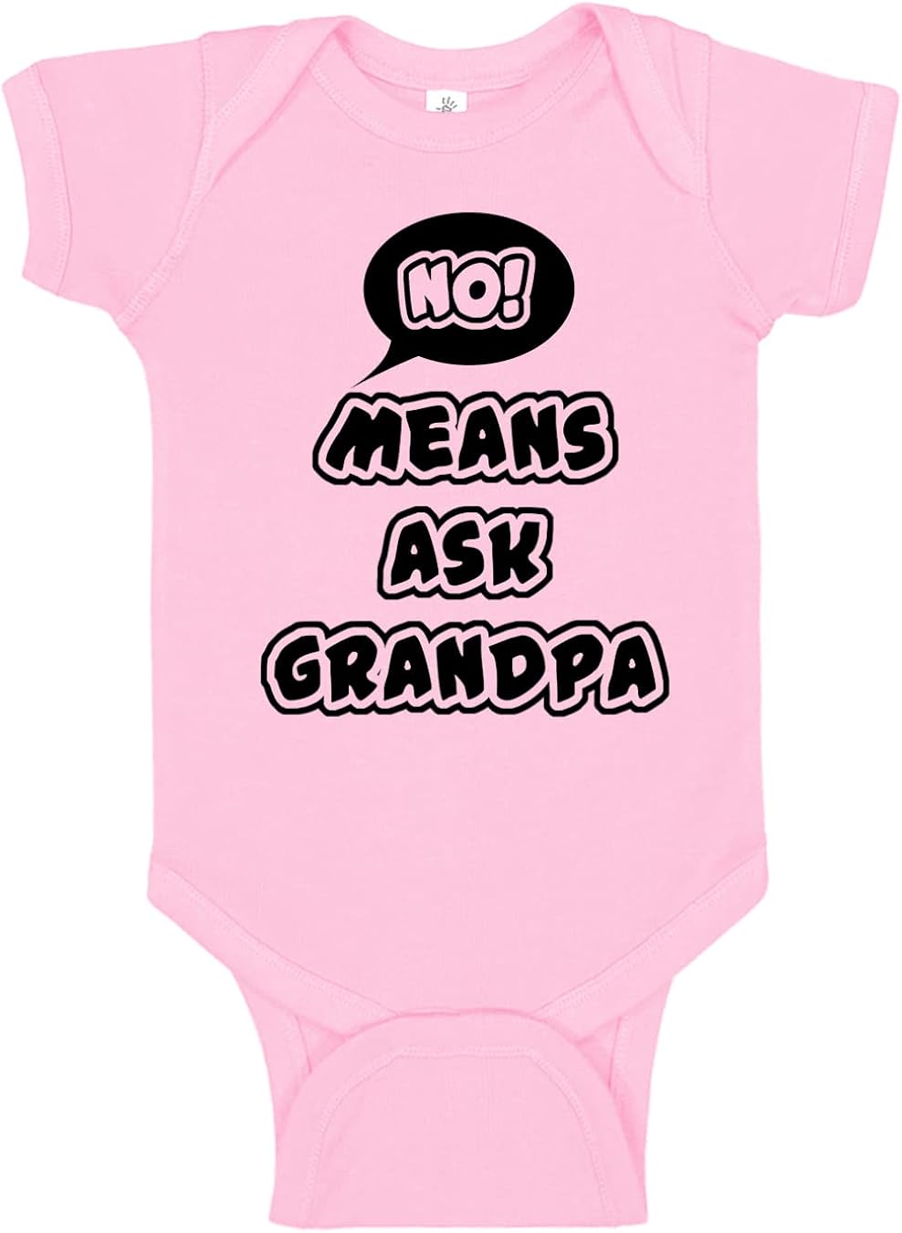 Aiden's Corner - No Means Ask Grandma or Grandpa Bodysuit - Funny Baby Boy & Baby Girl Clothes
